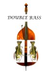 DOUBLE BASS