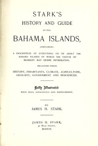Stark's History of & Guide to the Bahamas